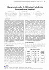 Research paper thumbnail of Characteristics of a DI-CI Engine Fueled with Preheated Corn Biodiesel