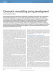 Research paper thumbnail of Chromatin remodelling during development