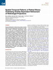 Research paper thumbnail of Spatial-Temporal Patterns of Retinal Waves Underlying Activity-Dependent Refinement of Retinofugal Projections