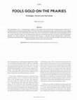 Research paper thumbnail of Müller, Birgit 2015 'Fools Gold on the Prairies. Ontology, Farmers and their Seeds' in: Tsantsa 20 thematic issue L’anthropologie et le tournant ontologique 