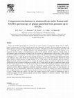 Research paper thumbnail of Compression mechanisms in aluminosilicate melts: Raman and XANES spectroscopy of glasses quenched from pressures up to 10 GPa