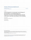 Research paper thumbnail of Legitimate to Whom? Legitimacy Judgment Asymmetries as Institutional Entrepreneurship Opportunities (Interactive Paper)