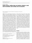 Research paper thumbnail of Spatial structure, sampling design and abundance estimates in sandy beach macroinfauna: some warnings and new perspectives