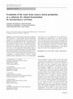 Research paper thumbnail of Evaluation of the waste from cassava starch production as a substrate for ethanol fermentation by Saccharomyces cerevisiae