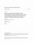 Research paper thumbnail of Smells Like Team Spirit: How Founder Team Composition and Entrepreneurship Motivation Affect Start-Up Value Added