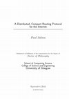 Research paper thumbnail of A Distributed, Compact Routing Protocol for the Internet