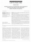 Research paper thumbnail of Australian optometric and ophthalmologic referral pathways for people with age-related macular degeneration, diabetic retinopathy and glaucoma