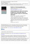 Research paper thumbnail of Understanding the effects of training programs for vulnerable adults on social inclusion as part of continuing education