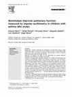 Research paper thumbnail of Montelukast improves pulmonary function measured by impulse oscillometry in children with asthma (Mio study