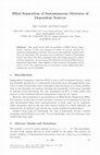 Research paper thumbnail of Blind Separation of Instantaneous Mixtures of Non Stationary Sources