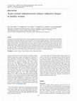 Research paper thumbnail of Acute cortisol administration reduces subjective fatigue in healthy women