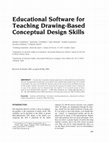 Research paper thumbnail of Educational software for teaching drawing-based conceptual design skills