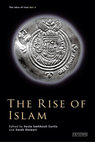 Research paper thumbnail of Vesta Sarkhosh Curtis and Sarah Stewart, eds. The Rise of Islam. The Idea of Iran IV. London and New York: I. B Tauris, 2009. 114 pp.