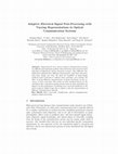 Research paper thumbnail of Adaptive Electrical Signal Post-processing with Varying Representations in Optical Communication Systems