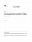 Research paper thumbnail of Money Buys Financial Security and Psychological Need Satisfaction: Testing Need Theory in Affluence