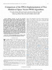 Research paper thumbnail of Comparison of the FPGA Implementation of Two Multilevel Space Vector PWM Algorithms