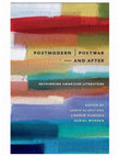 Research paper thumbnail of Postmodern/Postwar--And After: Rethinking American Literature