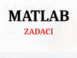 Research paper thumbnail of 4. Zadaci MATLAB.pptx