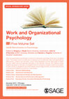 Research paper thumbnail of Work and Organizational Psychology (5 Vols): SAGE Benchmarks in Psychology