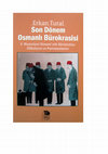 Research paper thumbnail of Son Dönem Osmanlı Bürokrasisi.Yeni.Kitap.docx