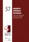 Research paper thumbnail of Ministério da Justiça - Migrantes Apátridas e Refugiados: subsídios para o aperfeiçoamento de acesso a serviços, direitos e políticas públicas no Brasil