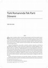 Research paper thumbnail of Türk Romanında Tek Parti Dönemi - One Party Term in Turkish Novels