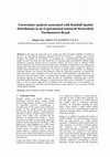 Research paper thumbnail of Uncertainty analysis associated with rainfall spatial distribution in an experimental semiarid watershed, Northeastern Brazil