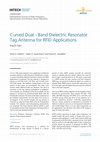 Research paper thumbnail of Curved dual- band dielectric resonator tag antenna for RFID applications