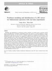 Research paper thumbnail of Nonlinear modeling and identification of a DC motor for bidirectional operation with real time experiments