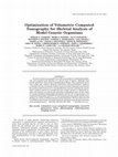 Research paper thumbnail of Optimization of Volumetric Computed Tomography for Skeletal Analysis of Model Genetic Organisms