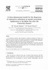 Research paper thumbnail of A three-dimensional model for the dispersion of radioactive substances in marine ecosystems. Application to the Baltic Sea after the Chernobyl disaster