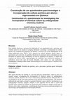 Research paper thumbnail of Construção de um questionário para investigar a incorporação da cultura química por alunos ingressantes em Química