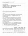 Research paper thumbnail of Reducing the risk of burnout in end-of-life care settings: The role of daily spiritual experiences and training