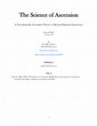 Research paper thumbnail of The Science of Ascension: A Neurologically Grounded Theory of Mystical/Spiritual Experience