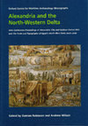 Research paper thumbnail of Alexandria and the North-Western Delta