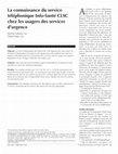 Research paper thumbnail of La connaissance du service téléphonique Info-Santé CLSC chez les usagers des services d'urgence