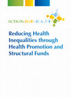 Research paper thumbnail of Reducing Health Inequalities through Health Promotion and Structural Funds