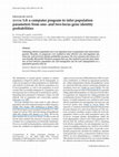 Research paper thumbnail of Estim 1.0: A Computer Program to Infer Population Parameters from One- and Two-Locus Gene Identity Probabilities