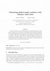 Research paper thumbnail of Clustering global equity markets with variance ratio tests