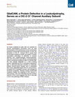 Research paper thumbnail of GlialCAM, a Protein Defective in a Leukodystrophy, Serves as a ClC-2 Cl− Channel Auxiliary Subunit