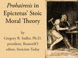 Research paper thumbnail of Prohairesis in Epictetus' Stoic Moral Theory