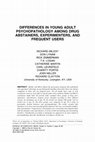 Research paper thumbnail of Differences in Young Adult Psychopathology Among Drug Abstainers, Experimenters, and Frequent Users