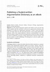 Research paper thumbnail of Publishing a Student-written Argumentative Dictionary as an eBook