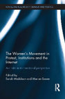 Research paper thumbnail of The Women’s Movement in Protest, Institutions and the Internet (2015)