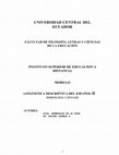 Research paper thumbnail of UNIVERSIDAD CENTRAL DEL ECUADOR INSTITUTO SUPERIOR DE EDUCACION A DISTANCIA MÓDULO LINGÜISTICA DESCRIPTIVA DEL ESPAÑOL II