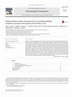 Research paper thumbnail of Pharmacological models and approaches for pathophysiological conditions associated with hypoxia and oxidative stress