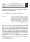 Research paper thumbnail of Chaotic system synchronization with an unknown master model using a hybrid HOD active control approach