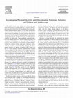 Research paper thumbnail of Encouraging Physical Activity and Discouraging Sedentary Behavior in Children and Adolescents