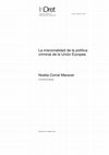 Research paper thumbnail of La irracionalidad de la política criminal de la Unión Europea (InDret 4/2016)