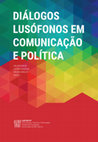 Research paper thumbnail of DIÁLOGOS LUSÓFONOS EM COMUNICAÇÃO E POLÍTICA